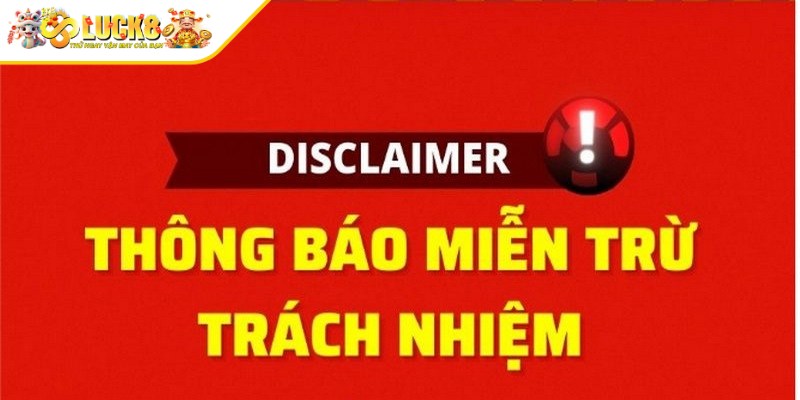 Miễn trừ trách nhiệm cũng quy định riêng cho game thủ khi tham gia