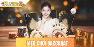 Mẹo chơi baccarat