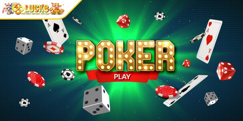 Poker nổi tiếng là trò chơi bài kịch tính và hấp dẫn