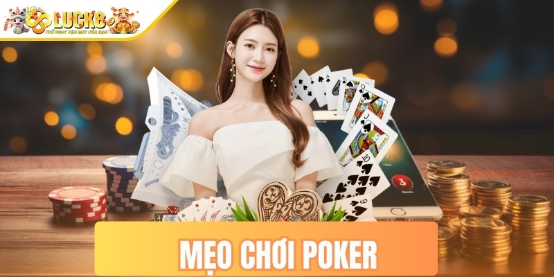 Mẹo chơi Poker
