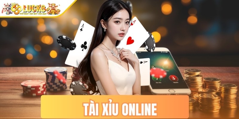 Tài xỉu online